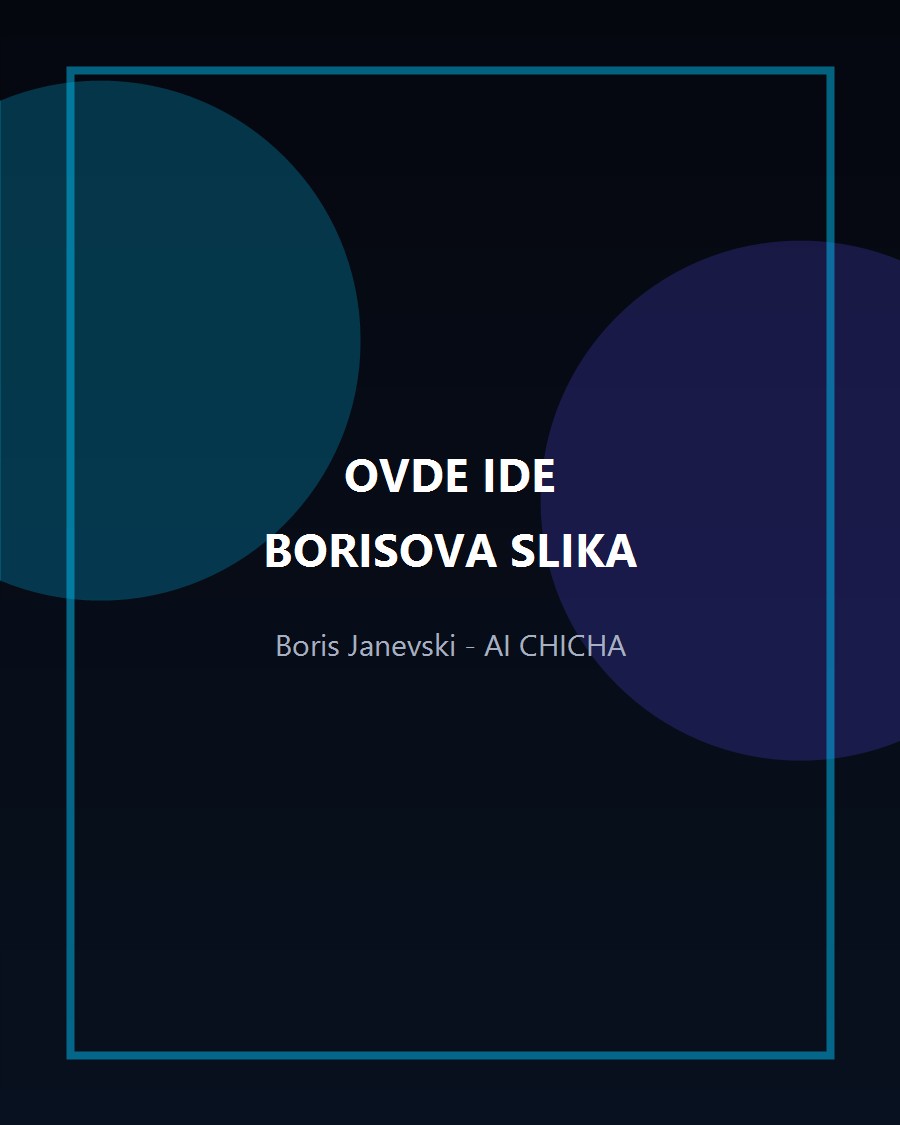 Boris Janevski - AI CHICHA
